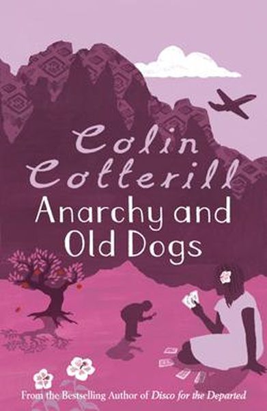 Titelbild zum Buch: Anarchy and Old Dogs